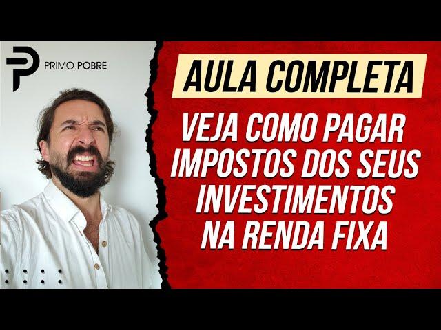 IMPOSTOS nos INVESTIMENTOS de RENDA FIXA - Aula completa dobre IOF e IMPOSTO DE RENDA