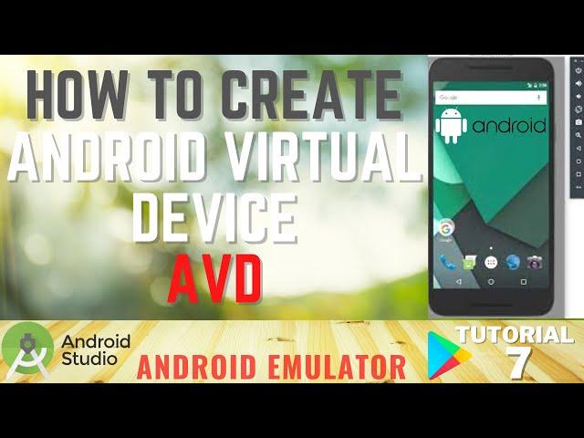 How to Create Android Virtual Device (AVD) in Android Studio | Create Android Emulator | Tutorial-7