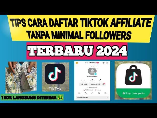 Tips Cara Daftar Tiktok Affiliate 2024 Dengan Mudah bagi pemula