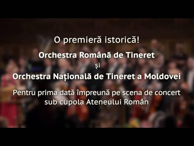 Tinerimea Romana - Concertul Orchestrei de Tineret Romania-Moldova