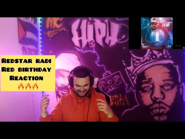 Redstar Radi - Red Birthday  REACTION 