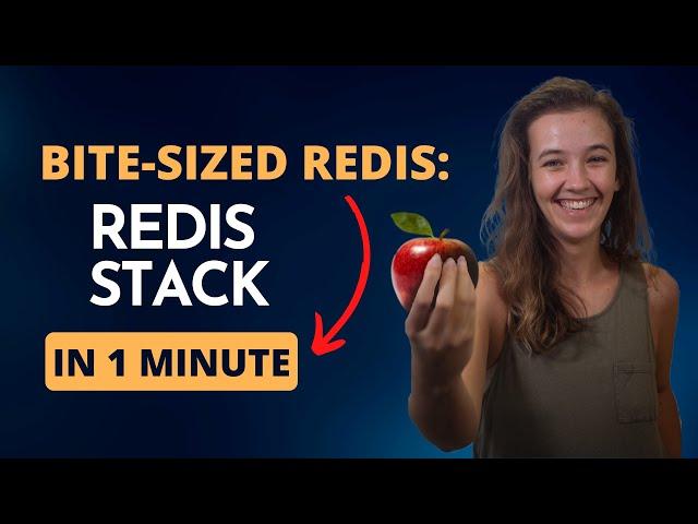 Bite-sized Redis: Redis Stack