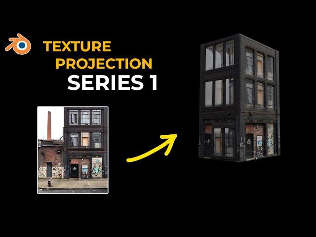 Modeling Buildings in Blender - Texture Projection Series 1