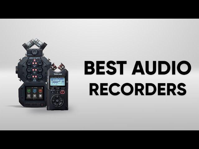 Top 5 Best Audio Recorders for Filmmaking