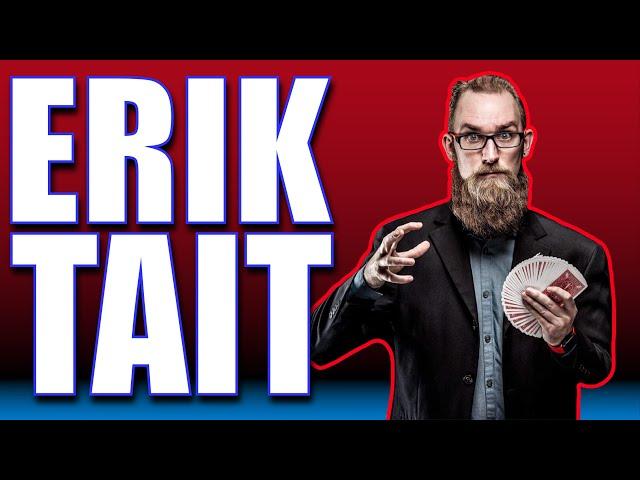 ERIK TAIT Comedian, Magician, Sleight Of Hand Expert and The Best Beard In Magic! | Talk Magic #35