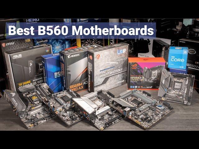 Best B560 Motherboards for 10th+11th gen CPUs | Intels B560 Motherboards Tested & Recommendations