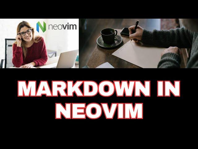 How to write markdown files in Neovim | Tips and Tricks