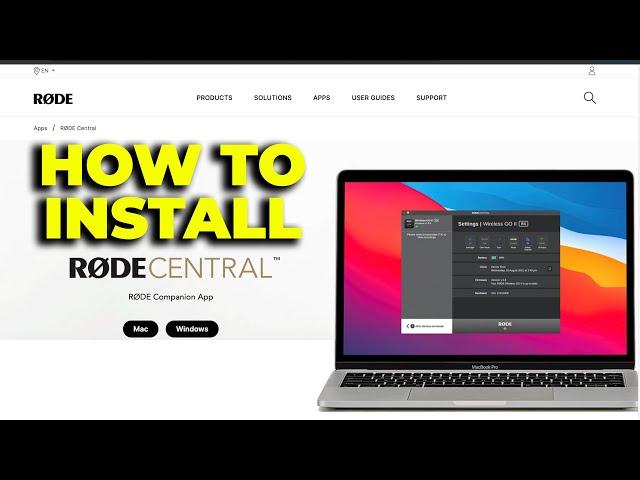 How to install RODE CENTRAL software Windows & Mac