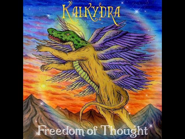 Kalkydra - Freedom of Thought (Full Album) 2024