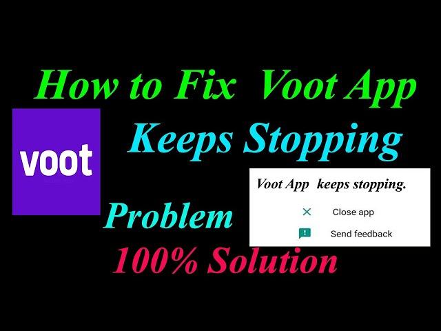 How to Fix Voot App Keeps Stopping Error Android & Ios |Apps Keeps Stopping Problem