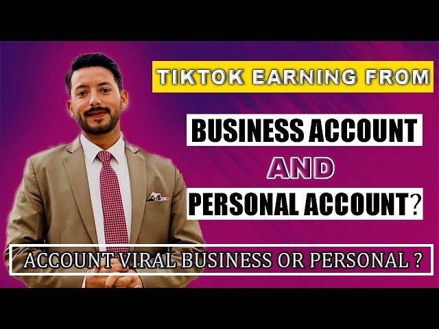 TikTok personal vs business account ! TikTok Personal Account ! TikTok Business account!