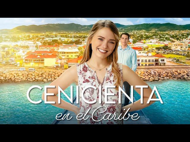 Cenicienta en el Caribe | Pelicula Completa de Romance | Emma Reinagel & Connor McGee