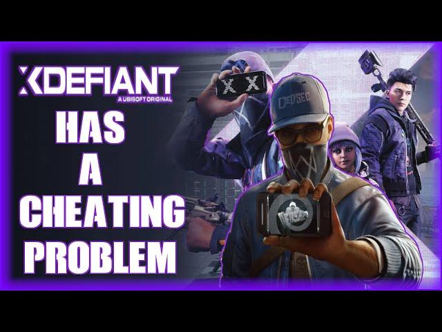 XDefiant Has A Cheating Problem...
