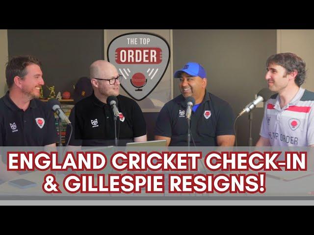 England Cricket check in, Jason Gillespie resigns & the over-rate debate