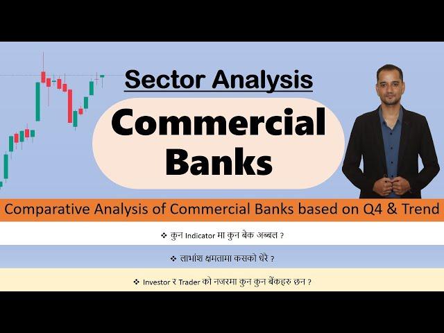 Sector Analysis : Commercial Bank | Stock Market Analysis by Ram Hari Nepal