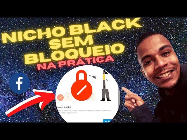 Facebook ADS Nicho Black sem Bloqueio 2021