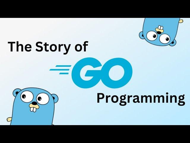 The Go Programming Language Story: How Google’s Simple Language Changed Modern Development Forever