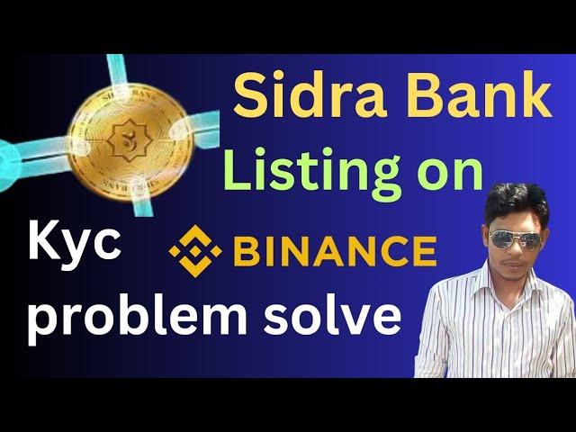 sidra chain new update today | sidra coin price prediction | sidra chain kyc new update