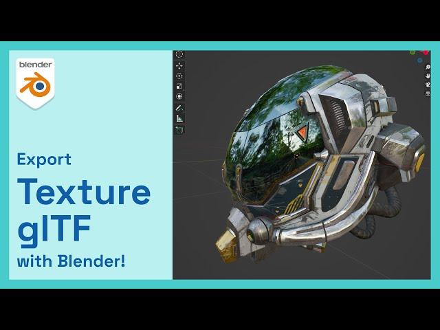 Blender - Export GLTF with Texture!