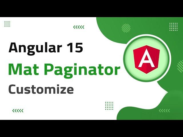 41) Mat Paginator (primary, accent, warn theme) Customization in Angular 15 | angular 15 tutorial