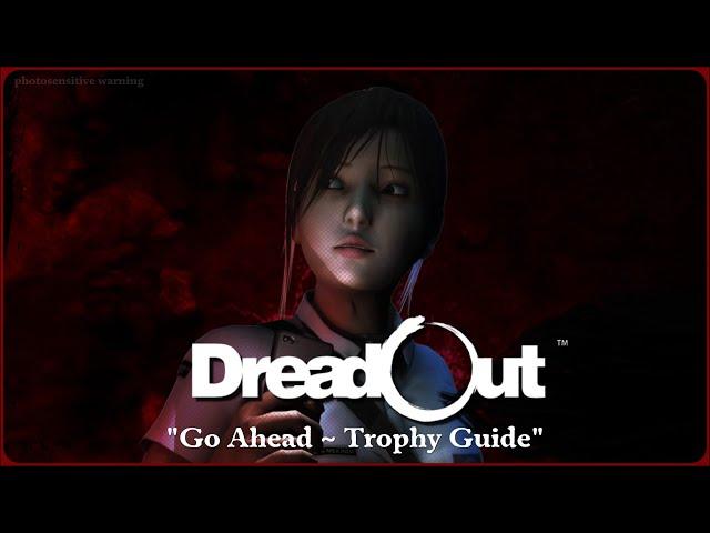 DreadOut Remastered "Got Ahead ~ Trophy Guide (photosensitive warning)"