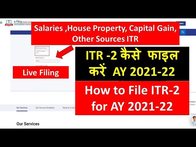 How to File ITR 2  AY 2021-22 I Income Tax Return Other than business I CA Satbir Singh