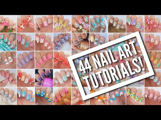 44 Nail Art Tutorials! | Nail Art Design Compilation