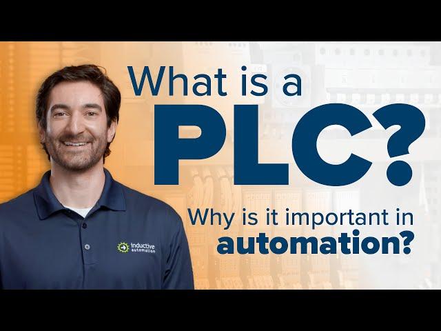 What is a PLC? (Programmable Logic Controller)