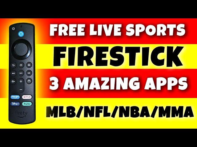 FREE SPORTS ON YOUR FIRESTICK | 3 GREAT APPS