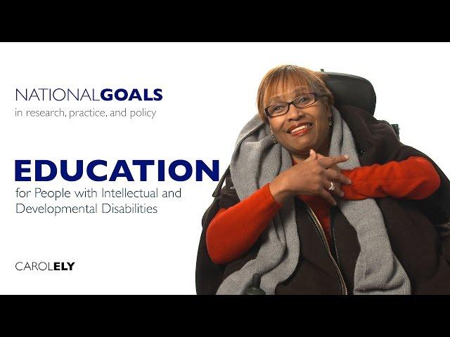 Education for people with intellectual and developmental disabilities