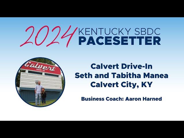 Calvert Drive-In – 2024 Kentucky SBDC Pacesetter Award