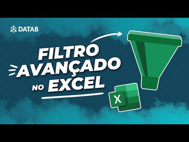 [Excel] Como Fazer Filtros Avançados no Excel