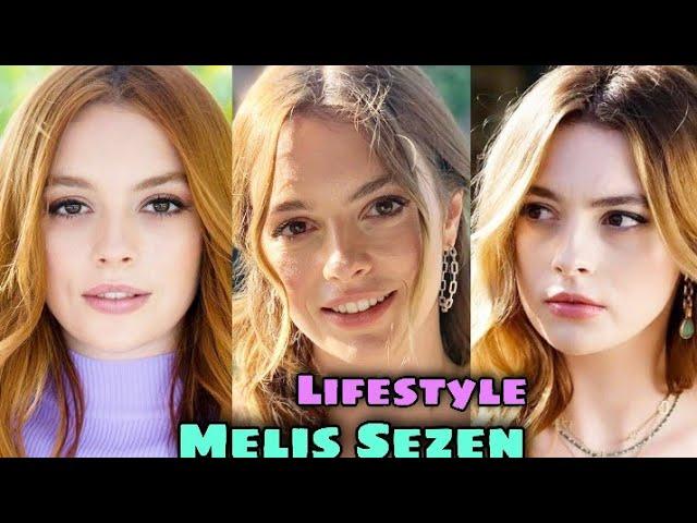 Melis Sezen Lifestyle, Biography, Boyfriend, Income, Kimdir, Height, Weight, Age, Facts || Global Tv