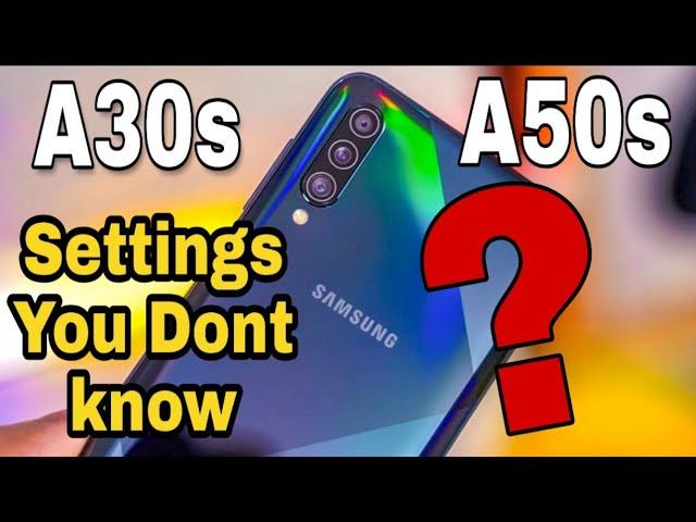 A30s A50s Important settings |  All Samsung A series