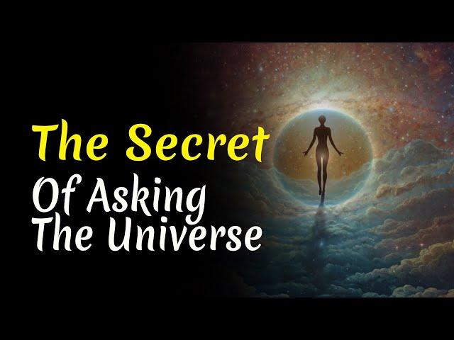 The Secret of Asking the Universe | Audiobook