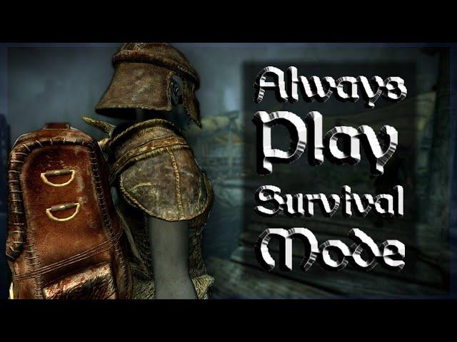 Why i ALWAYS Play Survival Mode in Skyrim AE...