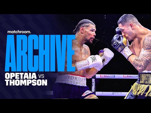 Relive Jai Opetaia's Destructive Display Over Jordan Thompson | Opetaia Vs Thompson Full Fight