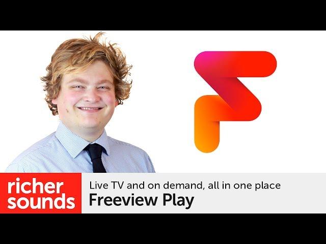 Freeview Play | Richer Sounds