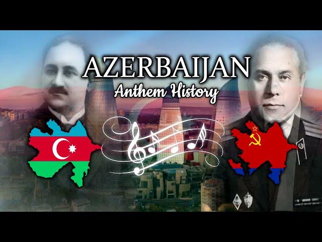 Azerbaijan: Anthem History