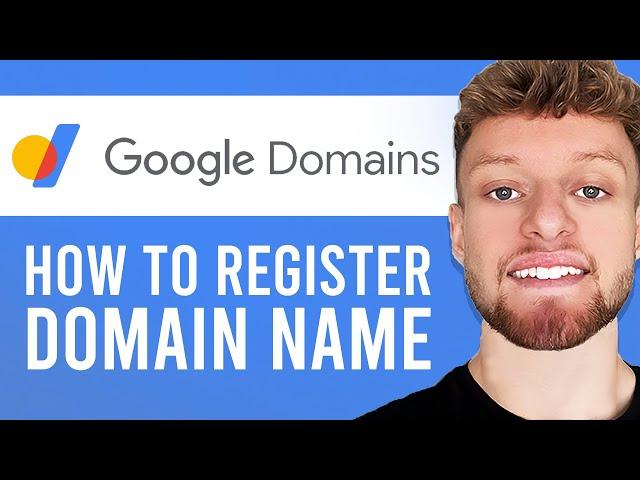 How To Register a Domain Name With Google Domains (Step By Step)
