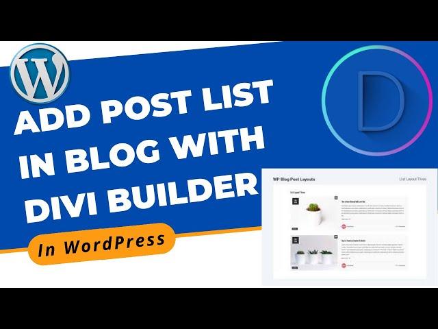 How to Add Post List in Blog With Divi Builder in WordPress | Divi Page Builder Tutorial 2022