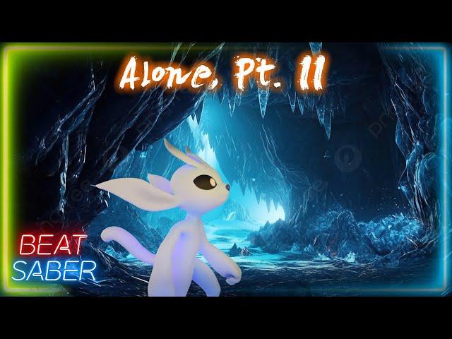 [Beat Saber] Alone, Pt. II (Alan Walker & Ava Max)