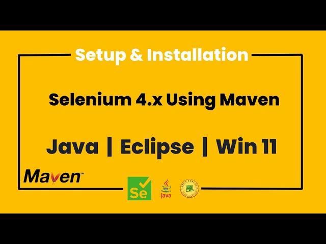 Selenium 4 Setup With Java, Maven, Eclipse | Install And First Test | Selenium 4 Installation (2024)