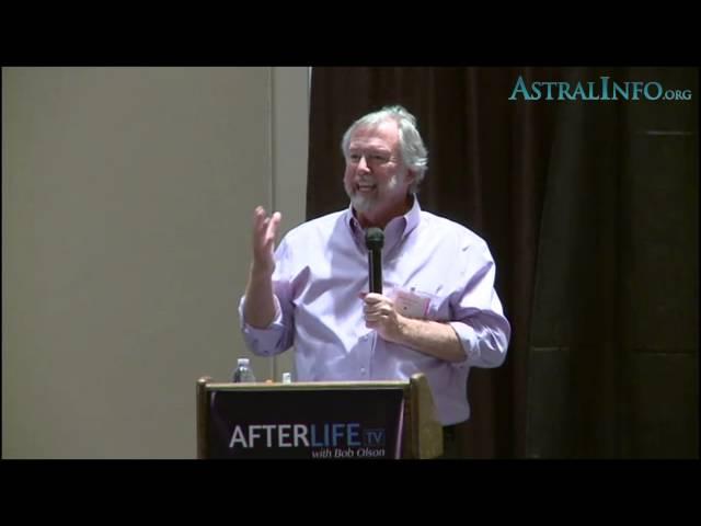 William Buhlman's 2015 Presentation at the Afterlife Awareness Conference