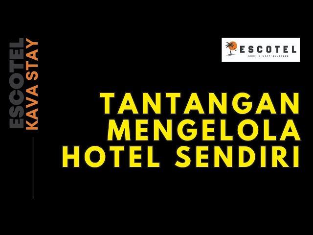 Ini Yang Membuat Bisnis Hotelmu Ambyar