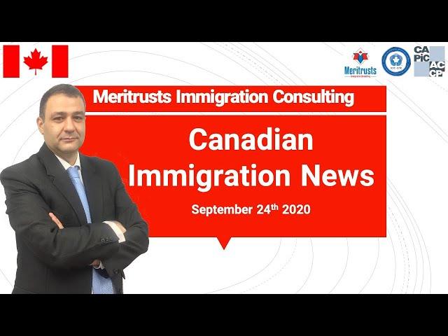 Canadian Immigration News -  September 24th 2020