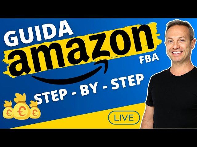  GUIDA AMAZON FBA STEP BY STEP - ANTONIO VIDA - VINCERE SU AMAZON 