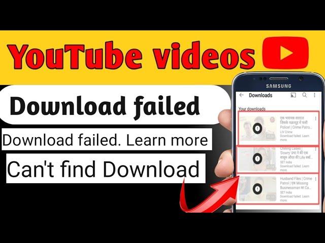 youtube download failed learn more||Can't find download learn more YouTube videos