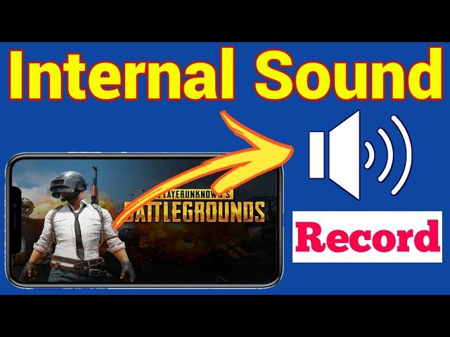 How To Record Internal Sound Without Root | How To Record Game Audio Only on Android