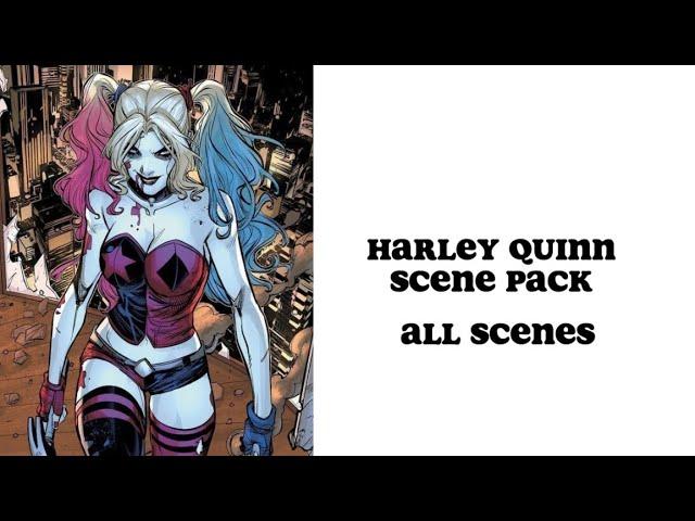 Harley Quinn scene pack all movies 4K